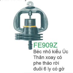 Béc nhỏ kiểu Úc thân xoay có phe tháo rời đuôi 6 ly có gờ FE909Z